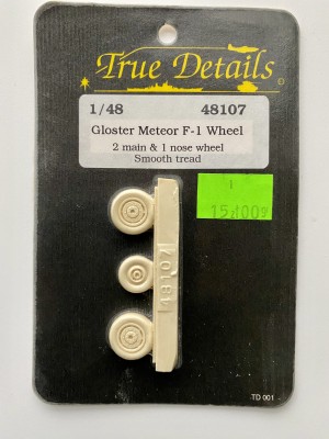 TRUE DETAILS 48107 1:48 GLOSTER METEOR F-1 Wheel Set
